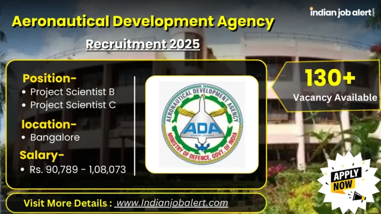 Aeronautical Development Agency Recruitment 2025
