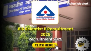 BIS Scientist B Recruitment 2025