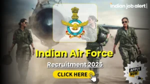 Indian Air Force Recruitment 2025